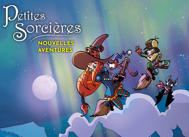 Petites Sorcières, grandes aventures